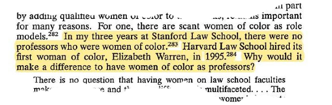 Harvard Law School Hired its first woman of color, Elizabeth Warren, in 1995